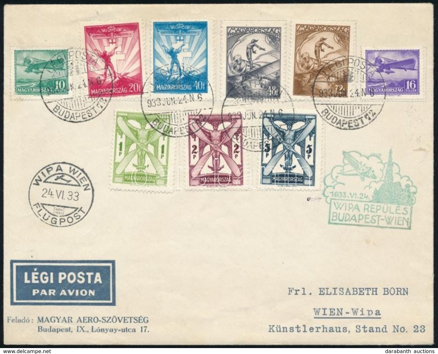 1933 Repülő Teljes Sor 'WIPA REPÜLÉS BUDAPEST - WIEN' Légiposta Levélen Bécsbe / WIPA Special Airmail Cover With Complet - Sonstige & Ohne Zuordnung