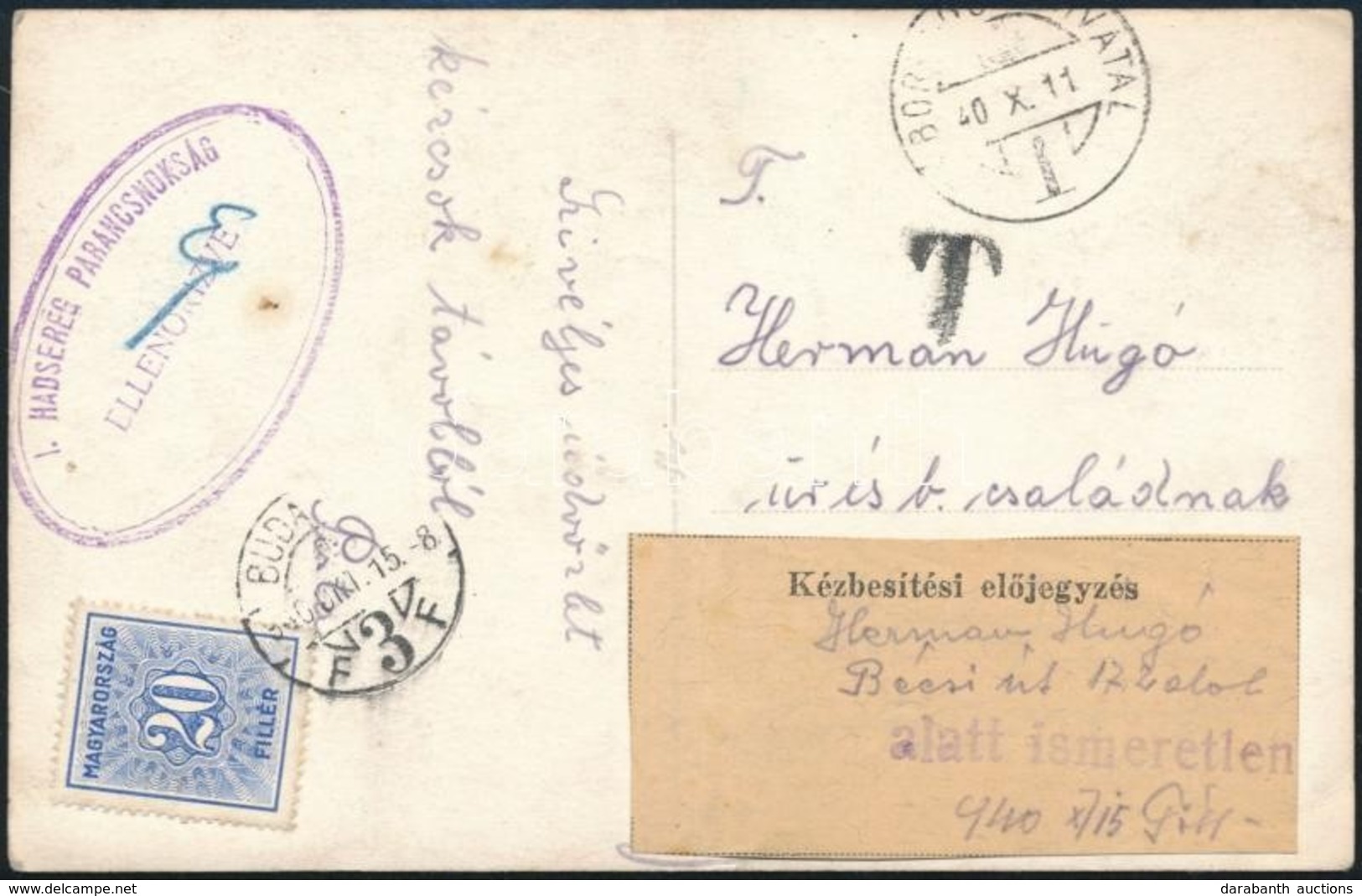 1940 Tábori Posta Képeslap 20f Portóval és Kézbesítési Előjegyzéssel / Field Postcard With Postage Due 'I. HADSEREG PARA - Autres & Non Classés