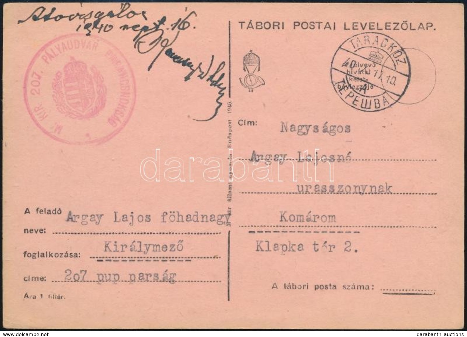 1940 Tábori Lap Taracközről Kétnyelvű Bélyegzéssel / Field Postcard From Taracköz With Bilingual Postmark - Sonstige & Ohne Zuordnung