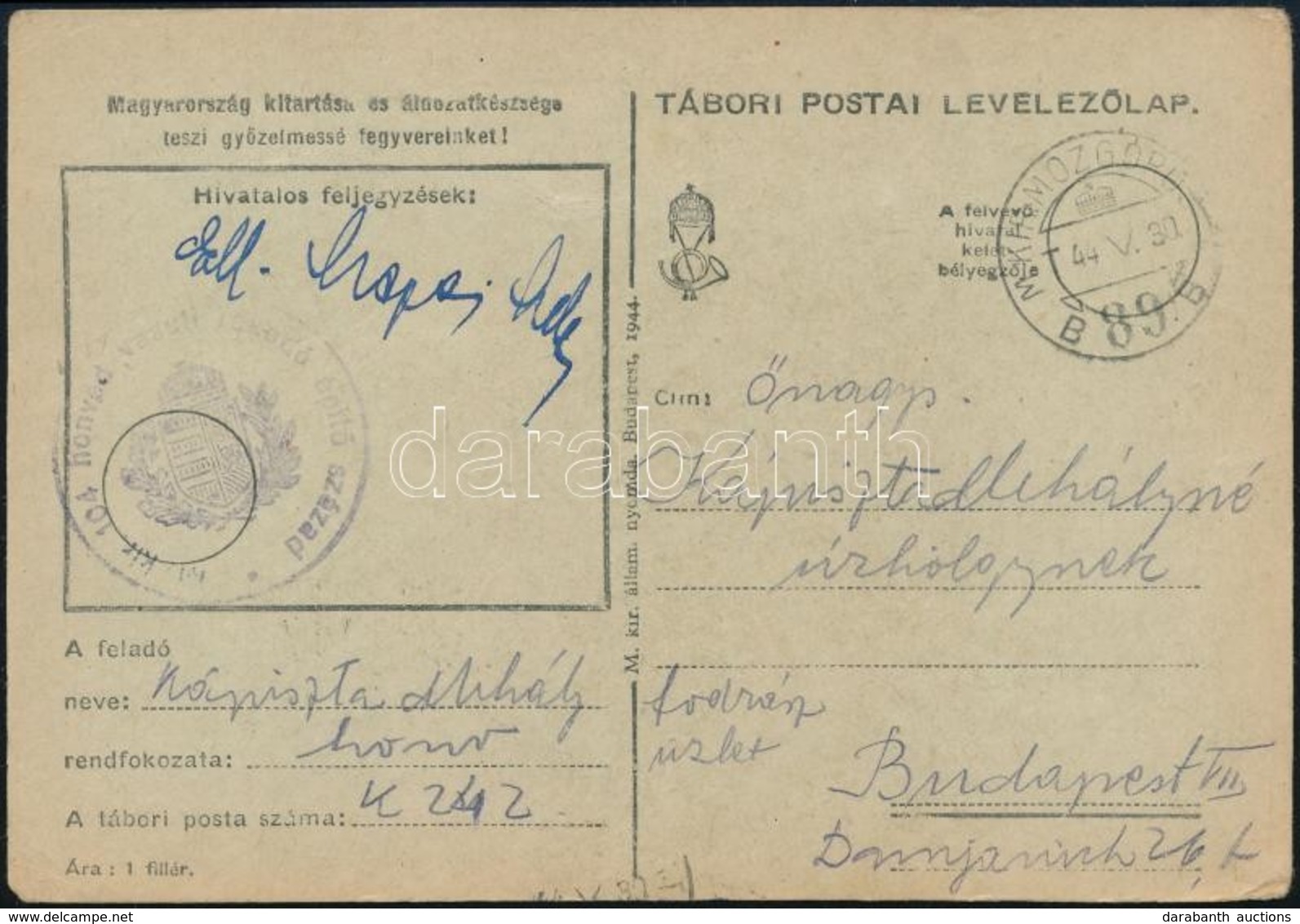 1944 Tábori Posta Levelezőlap / Field Postcard 'M.kir. 104. Honvéd Vasúti Rakodó építő Század' + 'M.KIR.MOZGÓPOSTA 89 B' - Sonstige & Ohne Zuordnung