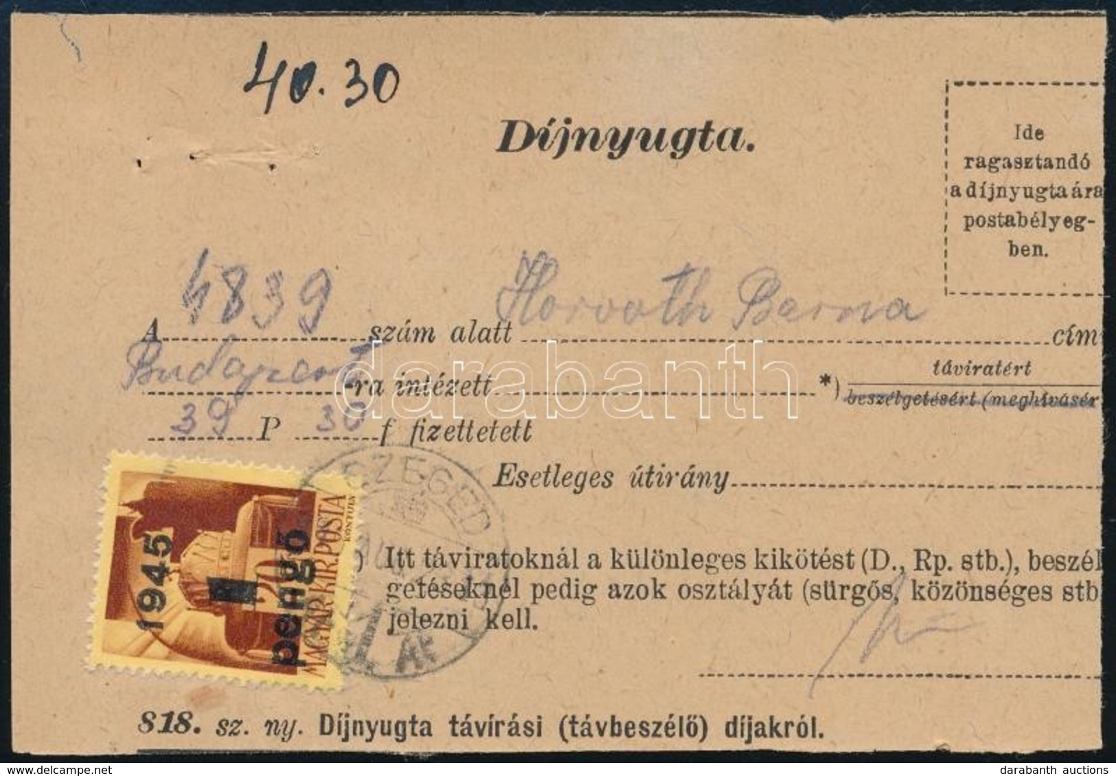 1945 (2. Díjszabás) Távirati Nyugta 1P Bélyeggel / Telegram Receipt - Autres & Non Classés