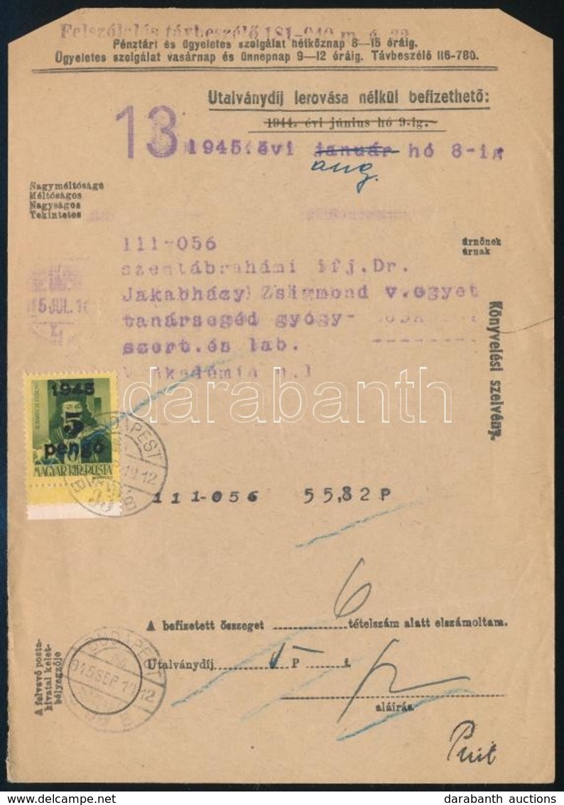 1945 (3. Díjszabás) Telefonszámla, Nyomtatvány 20g-100g Tarifával, '5P' Kisegítő Bérmentesítésssel / Phone Bill As Print - Sonstige & Ohne Zuordnung