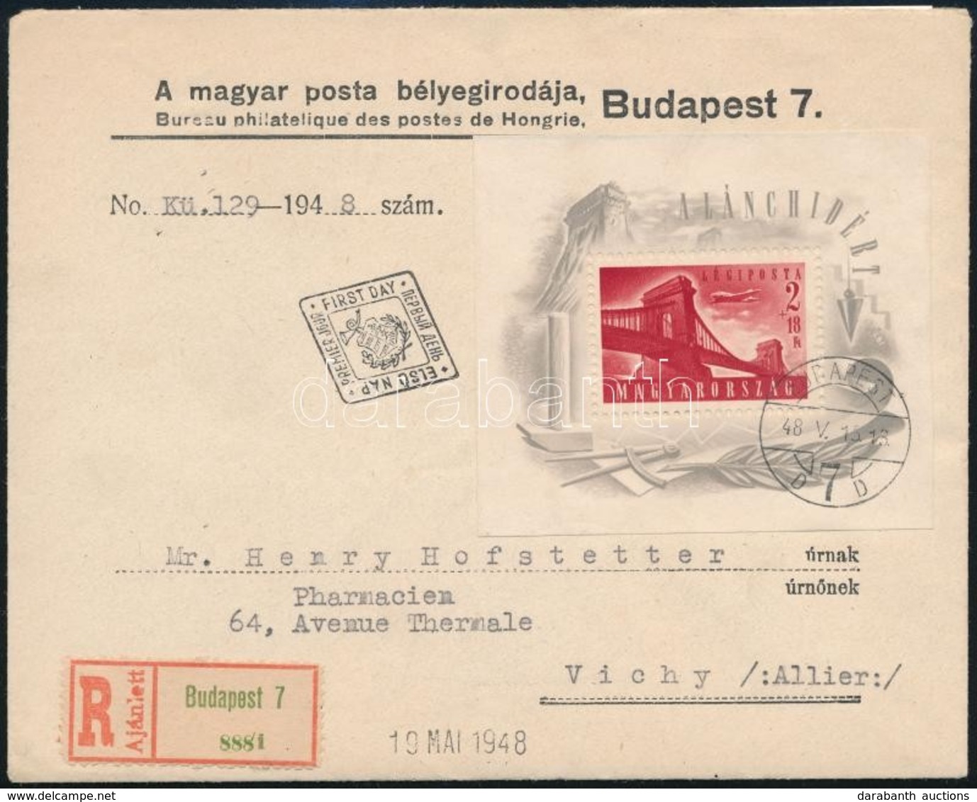 1948 Lánchíd I. Blokk Ajánlott FDC Hátoldali Díjkiegészítéssel Franciaországba / Mi Block 12 On Registered FDC To France - Autres & Non Classés