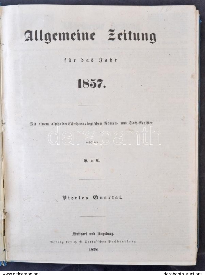 1837 Allgemeine Zeitung IV. Negyedév / 4th Quarter 92 Db újság Bekötve / 92 Newspapers Bounded - Sonstige & Ohne Zuordnung