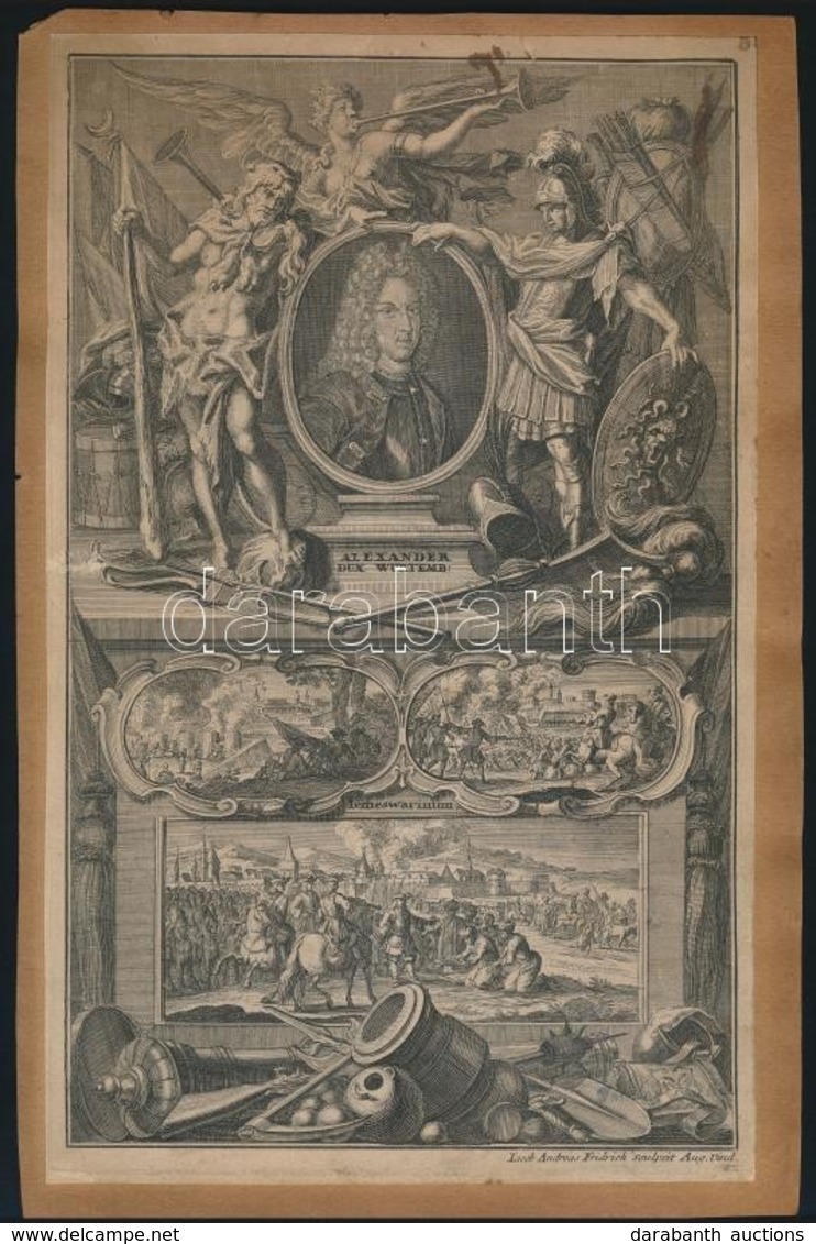 Jacob Andreas Fridrich (1684-1779): Károly Sándor, Württemberg Hercegének Rézmetszetű Képe, Valamint Temesvár Városánál  - Stiche & Gravuren