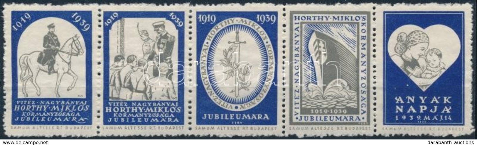 1939 Vitéz Nagybányai Horthy Miklós Jubileumi Levélzáró 5-ös Csík / Label Stripe Of 5 - Non Classés