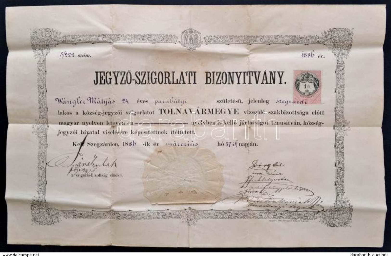 1886 Jegyző-szigorlati Bizonyítvány. Szekszárd, Tolna Megye. 46x31 Cm Hajtásnyomokkal - Ohne Zuordnung