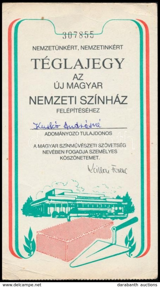 1987 'Nemzetünkért, Nemzetinkért'- Téglajegy Az új Magyar Nemzeti Színház Felépítéséhez - Ohne Zuordnung