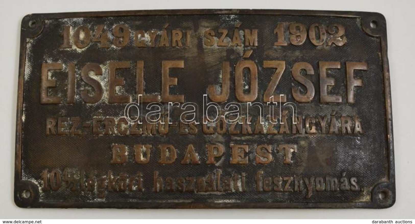 Cca 1902 'Eisele József Réz-ércz,ű és Gőzkazángyára Budapest' Feliratú Réz Reklámtábla, Kis Kopásokkal, 13×24,5 Cm - Werbung