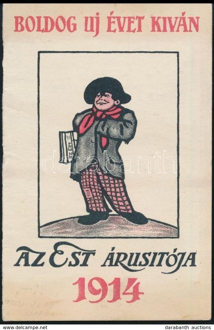 1914 Boldog Új Évet Kíván Az Est Árusítója 1914, Kihajtható Kártyanaptár, Bp., Posner, Az Elején Litografált Illusztráci - Werbung