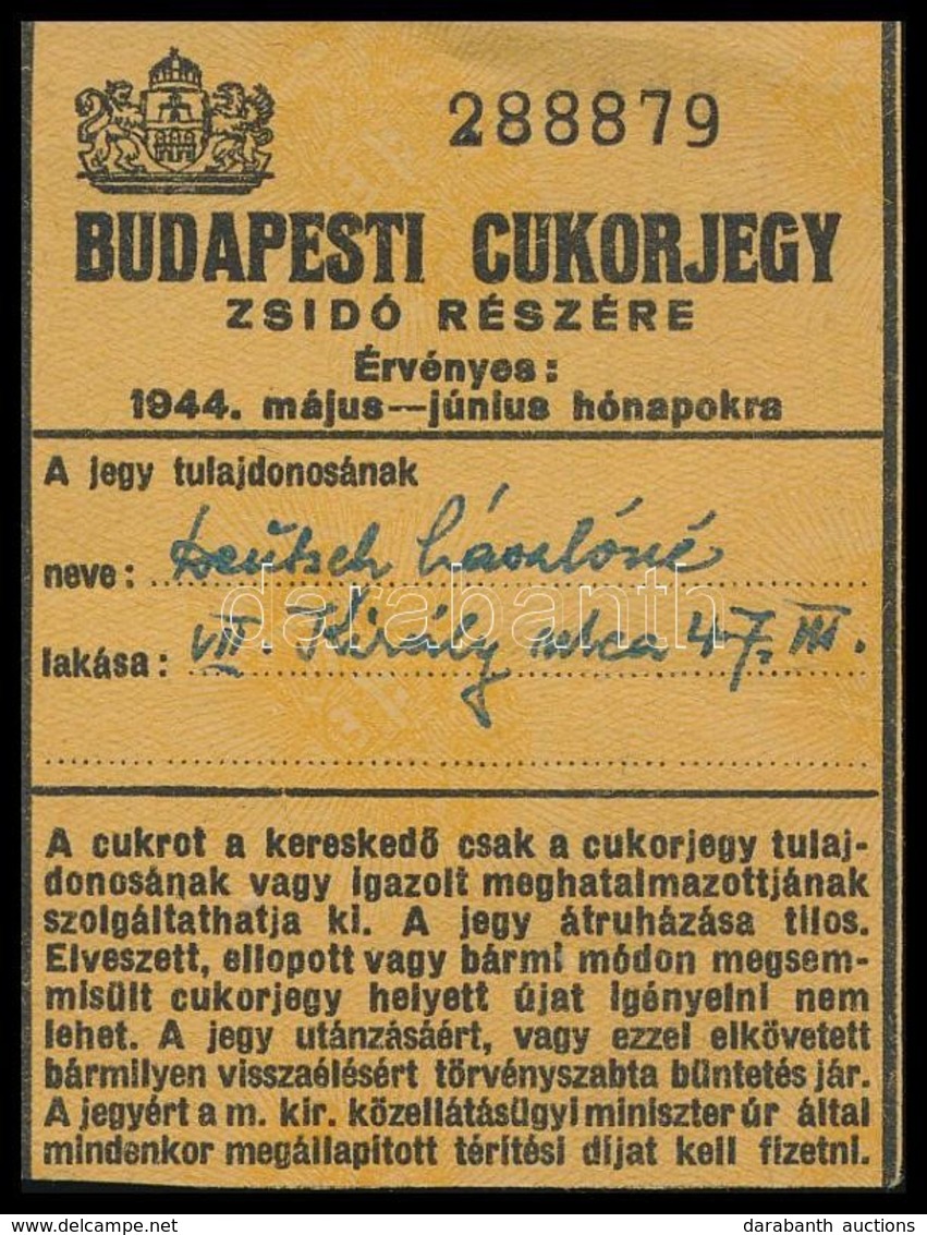 1944 Budapesti Cukorjegy Zsidó Személy Részére, Kitöltött - Autres & Non Classés