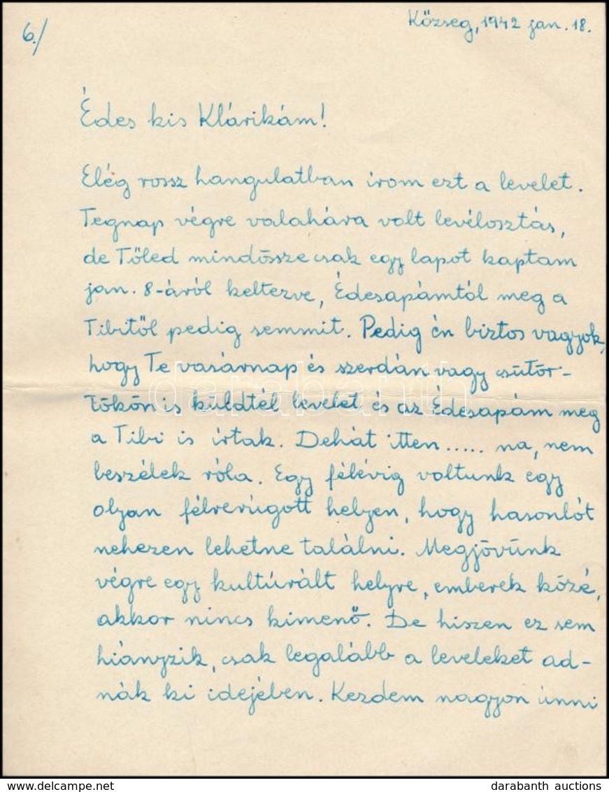 1940-1944 Egy Munkaszolgálatos Férfi Hazaküldött Levelei. 63 Db Többoldalas Levél, Melyek Sorain Megelevenedik A Munkasz - Sonstige & Ohne Zuordnung