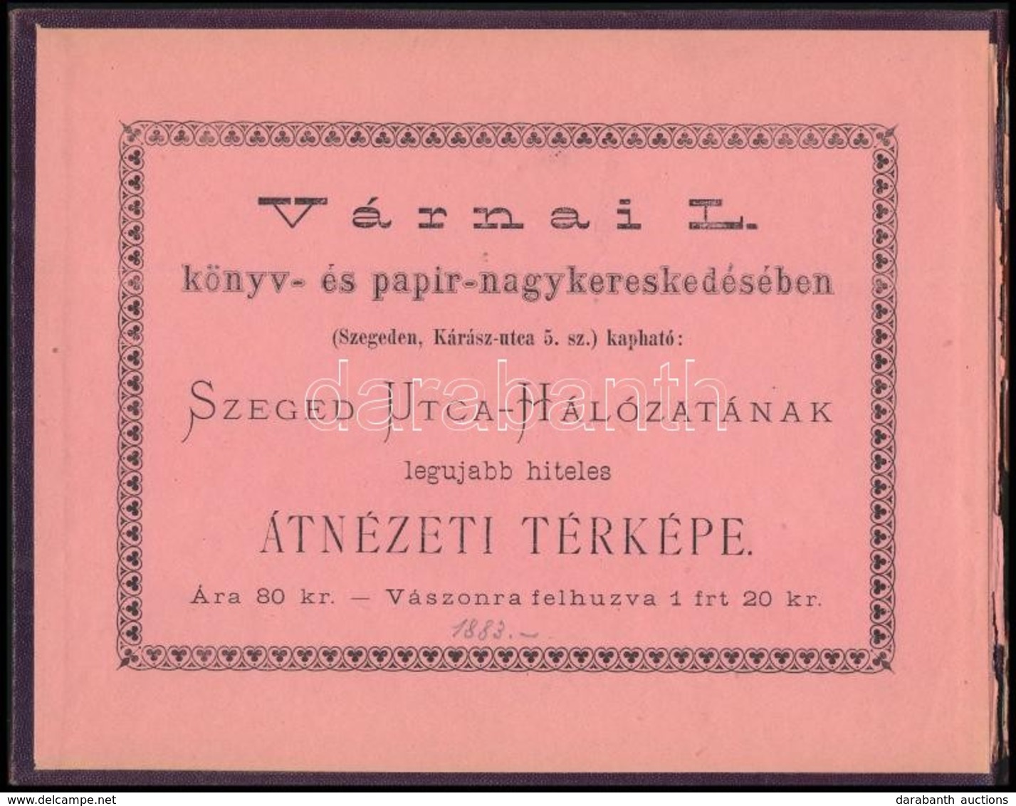 Cca 1880 Szeged 14 Képet ábrázoló Városképes Leporelló. Aranyozott Egészvászon Kötésben. Kiadja: Várnai L. Szeged. 18x14 - Ohne Zuordnung