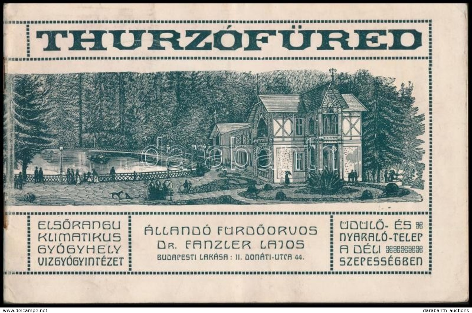 1910 Thurzófüred, Ismertető Prospektus, Tűzött Papírkötésben, 16 P. / Kupele Turzo, Advertisement Booklet, In Paper Bind - Ohne Zuordnung