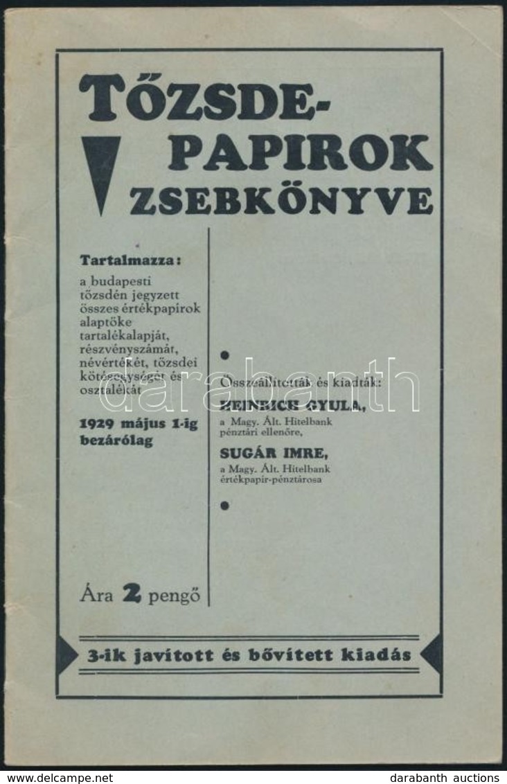 1928 Tőzsde Papírok Zsebkönyve. Tartalmazza A Budapesti Tőzsdén Jegyzett összes értékpapírok Alaptőke Tartalékalapját, R - Ohne Zuordnung