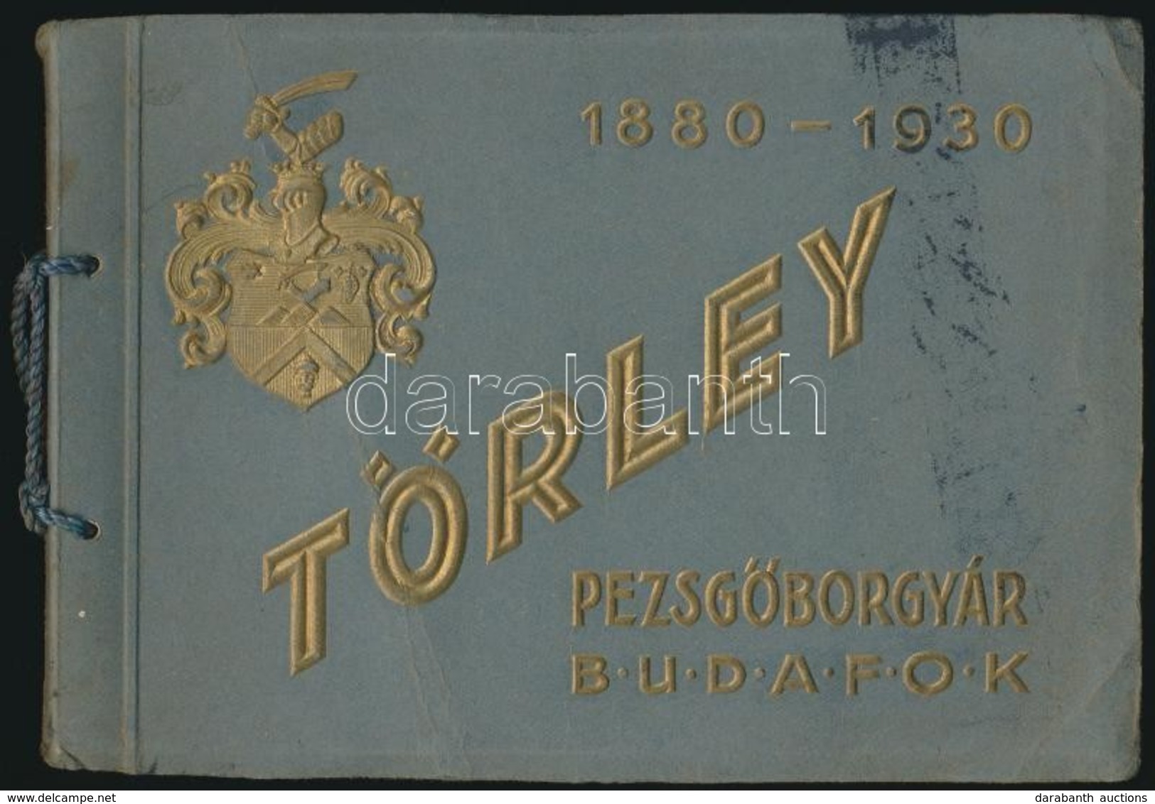 Törley Pezsgőborgyár Budafok 1880-1930. Bp.,(1930), Törley Pezsgőborgyár, (Monostory György-ny.), 32 Sztl. Lev. 51 Fényk - Ohne Zuordnung