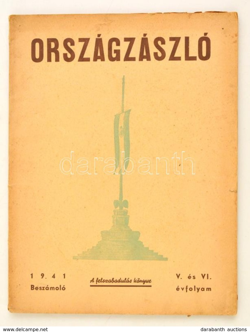 1941 Országzászló Beszámoló, 5-6. évf., Papírkötésben, érdekes írásokkal, Képekkel - Ohne Zuordnung