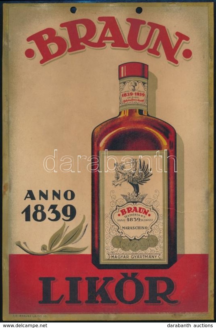 1939 Braun Likőr, Reklámplakát, Kincs Litográfia Budapest, Karton, 29×19,5 Cm - Sonstige & Ohne Zuordnung