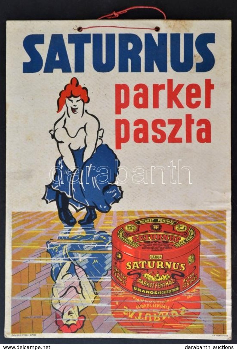 Cca 1940 Horváth Rezső: Saturnus Parket Paszta. Bp., Grund. Karton Plakát. 24x34 Cm - Autres & Non Classés