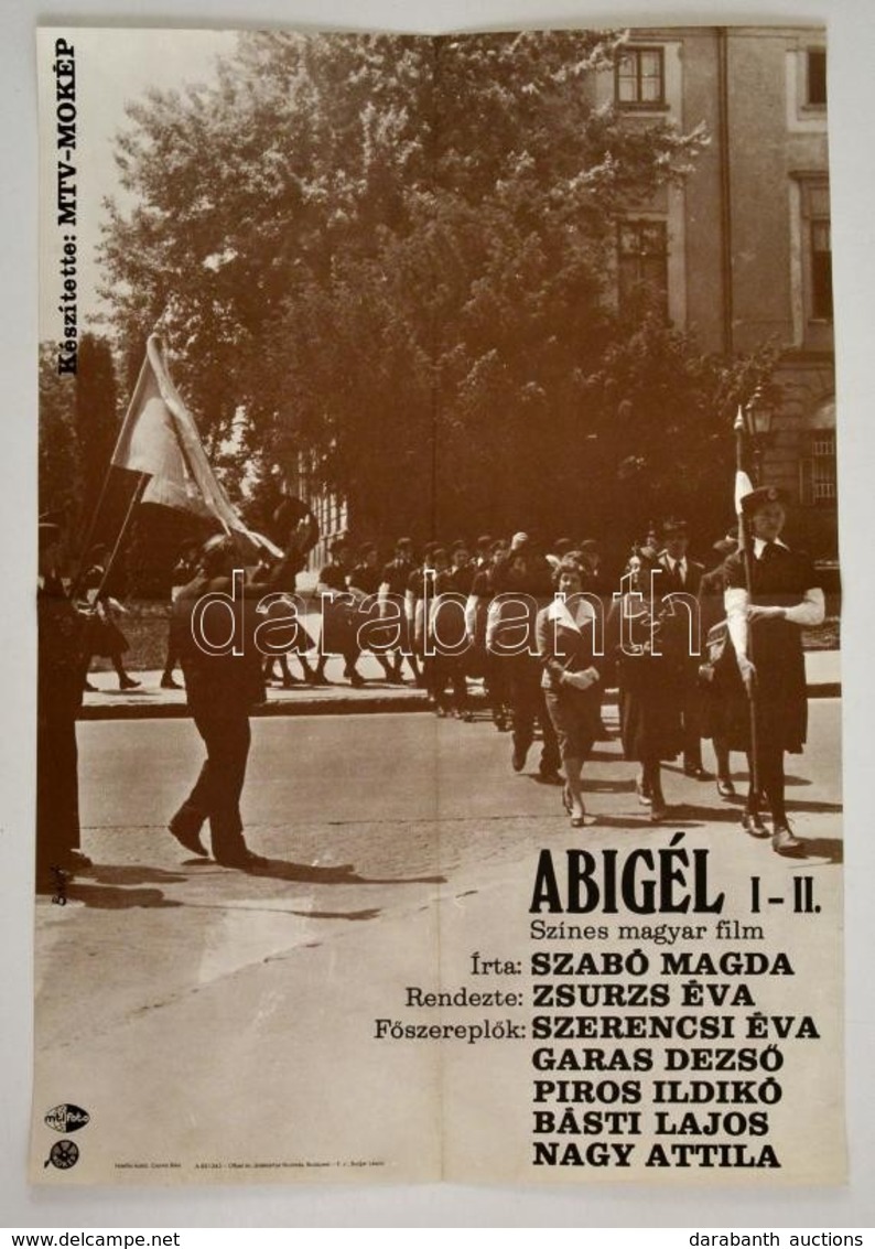 Cca 1978 Bánó Endre (1921-1992):Abigél I-II. Magyar Film Plakát, írta: Szabó Magda, Rendezte: Zsurzs Éva, Hajtásnyommal, - Autres & Non Classés