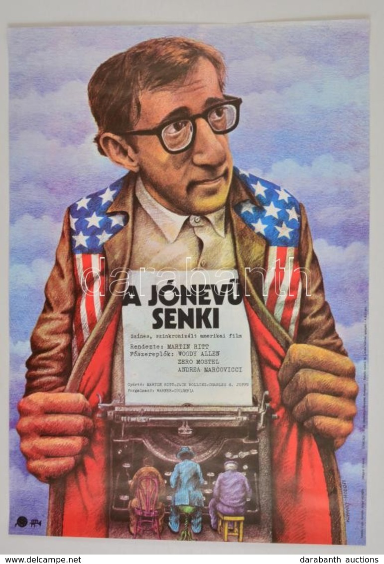 1978 Koppány Simon (1943-)-Hodosi Mária (1943-): A Jónevű Senki, Amerikaik Filmplakát, Főszereplő: Woody Allen, 56,5x39, - Sonstige & Ohne Zuordnung