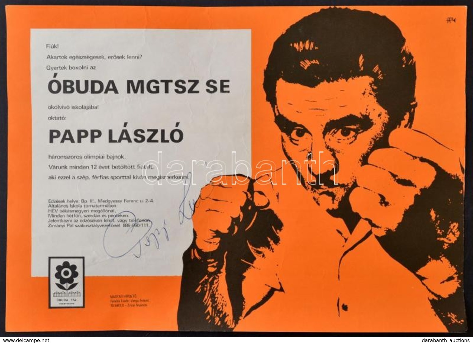 1978 Óbuda MGTSZ SE ökölvívó Iskolájának Plakátja, Papp László (1926-2003) Aláírásával, 24,5x34,5 Cm - Autres & Non Classés