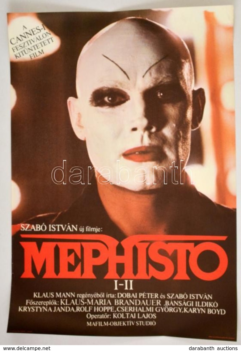 1981 Mephisto, Oscar és Cannes-i Díjas Magyar Film Plakát, Rendezte: Szabó István, 81x56 Cm - Autres & Non Classés