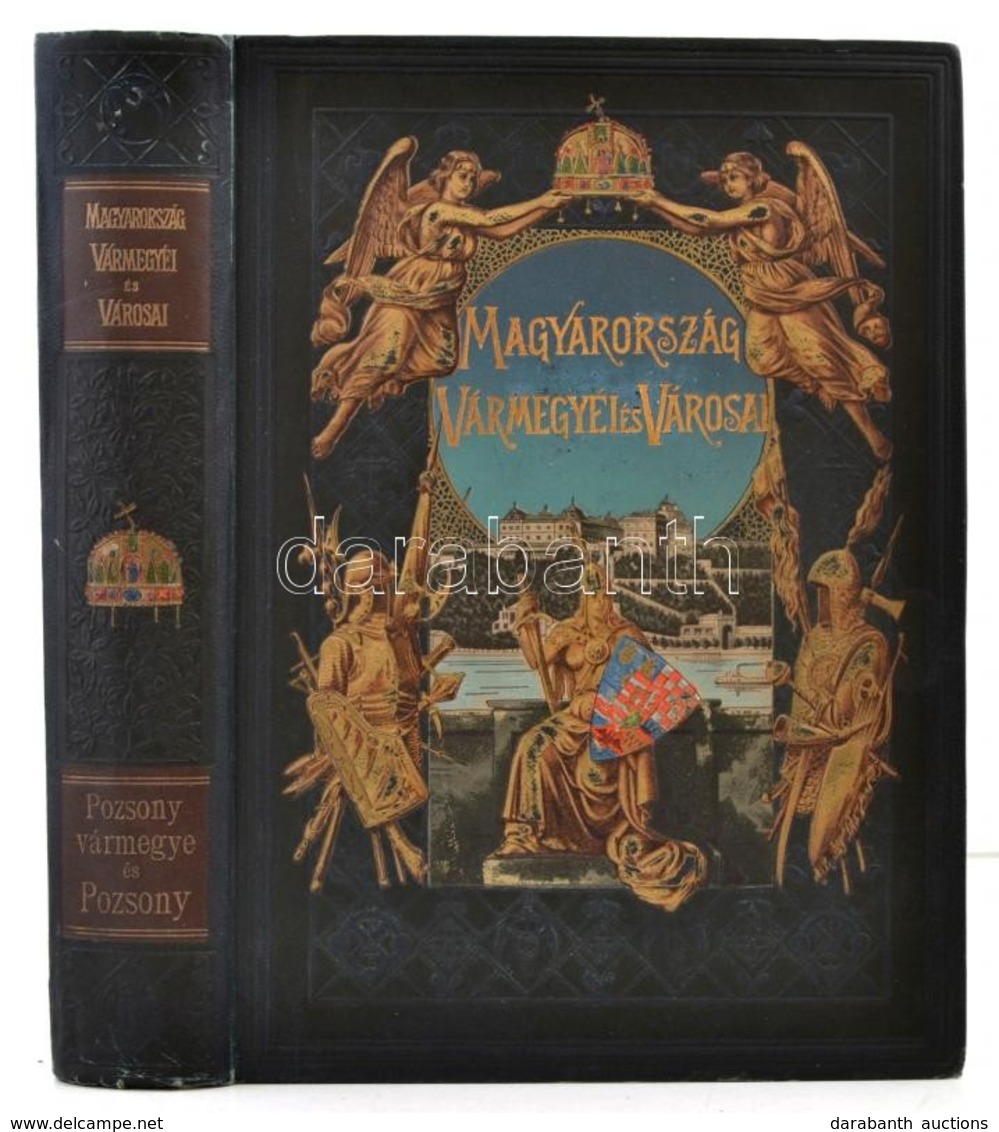 Pozsony Vármegye, Pozsony Sz. Kir. Város, Nagyszombat, Bazin, Modor és Szentgyörgy R. T. Városok. Szerk.: Dr. Borovszky  - Non Classés