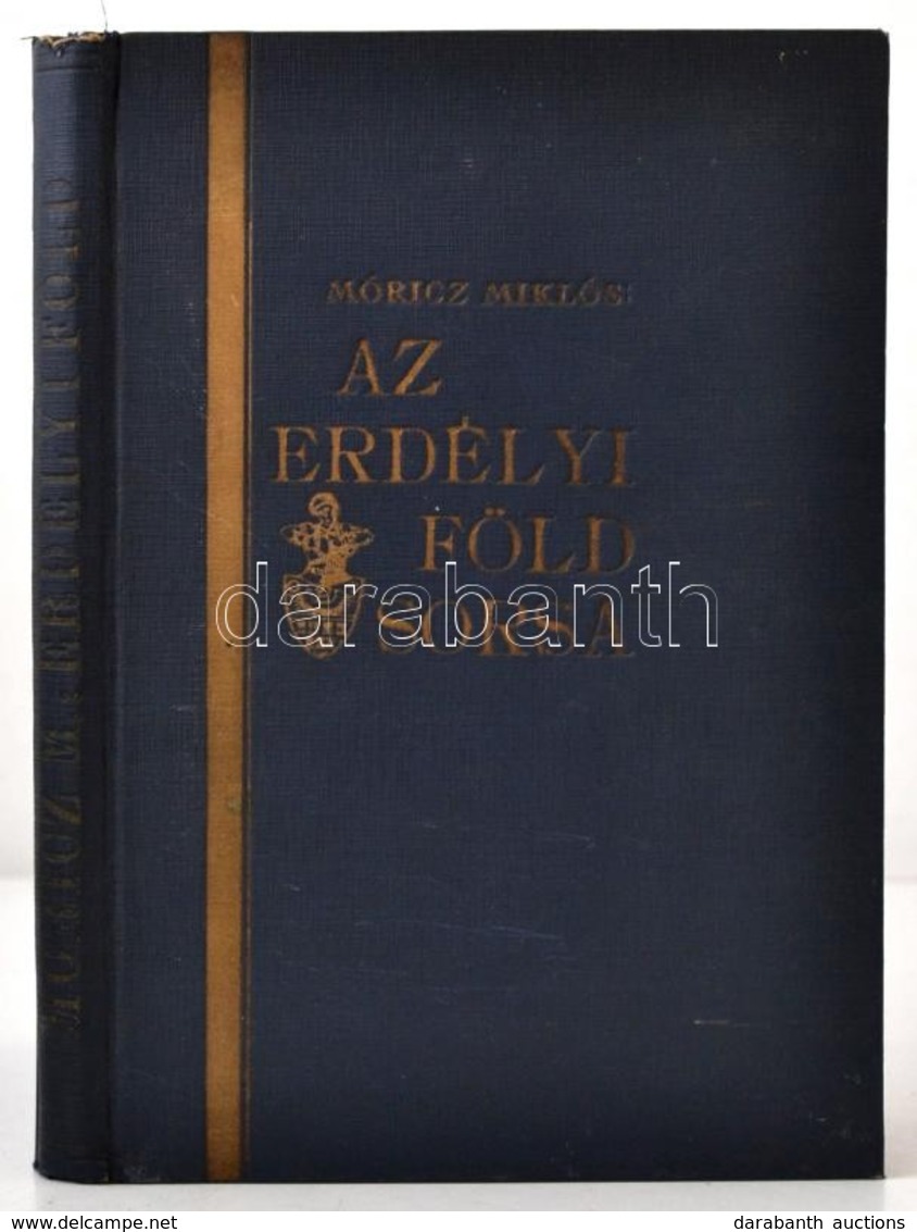 Móricz Miklós: Az Erdélyi Föld Sorsa. Az 1921. évi Román Földreform. (Erdélyi Férfiak Egyesülete. Jancsó Benedek Társasá - Non Classés