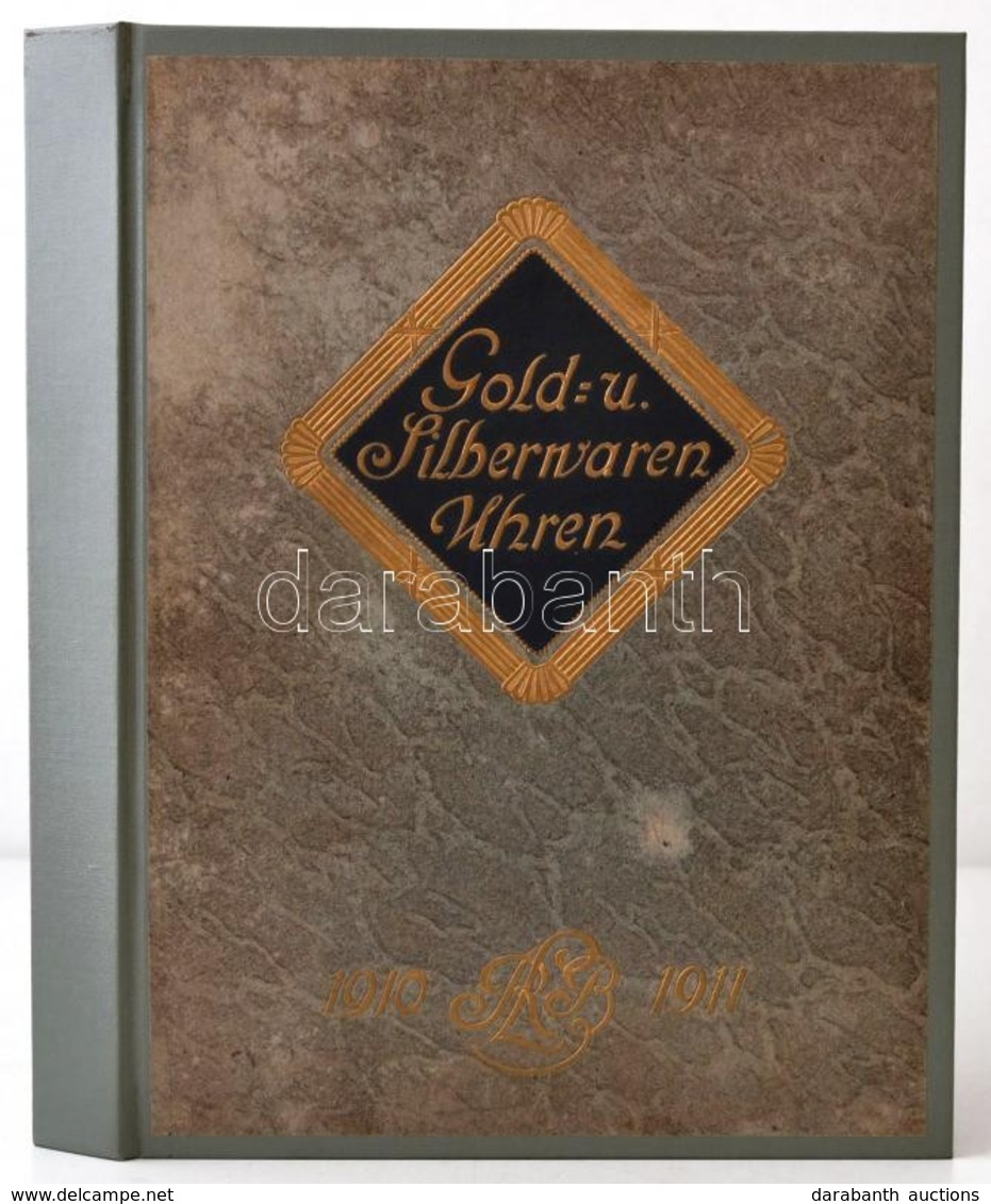 Cca 1911 Preisliste Für Gold- Und Silberwaren. Juwelen, Uhren, Metallwaren, Optische Artikel.  1910-1911. Több Nyelvű Ar - Ohne Zuordnung