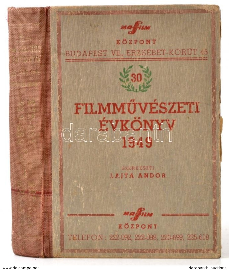 1949 Filmművészeti évkönyv. XXX. évf. Szerk.: Lajta Andor. Bp., Szerzői Kiadás,413+1 P. Korabeli Reklámokkal. Kiadói Fél - Ohne Zuordnung