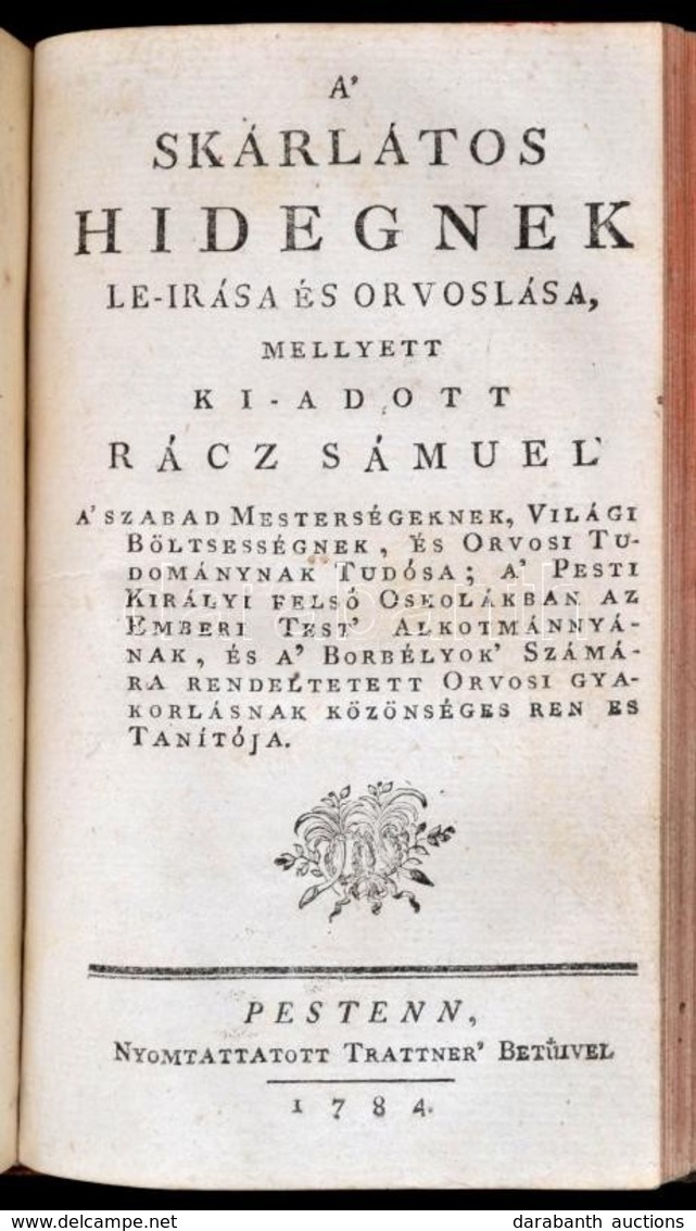 Kolligátum: Rácz Sámuel: A' Physiologiának Rövid Sommája, Mellyet A' Magyar Olvosóknak Hasznokra Kiadott Rácz Sámuel, A' - Ohne Zuordnung