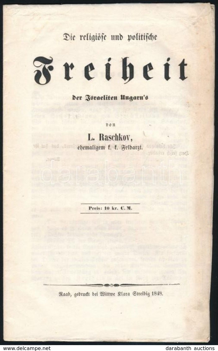 1848 L. Raschkov: Der Religiöse Und Politische Freiheit Der Israeliten Ungarn's. Győr, 1848. Klara Streibig.  A Zsidók M - Non Classés