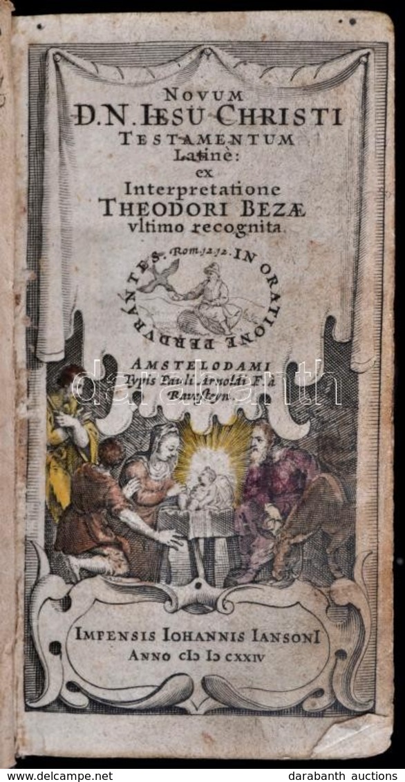 Theodor Beza (1519-1605): Novum D[omini] N[ostri] Jesu Christi Testamentum. Latine: Ex Interpretatione Theodori Bezae Ul - Ohne Zuordnung