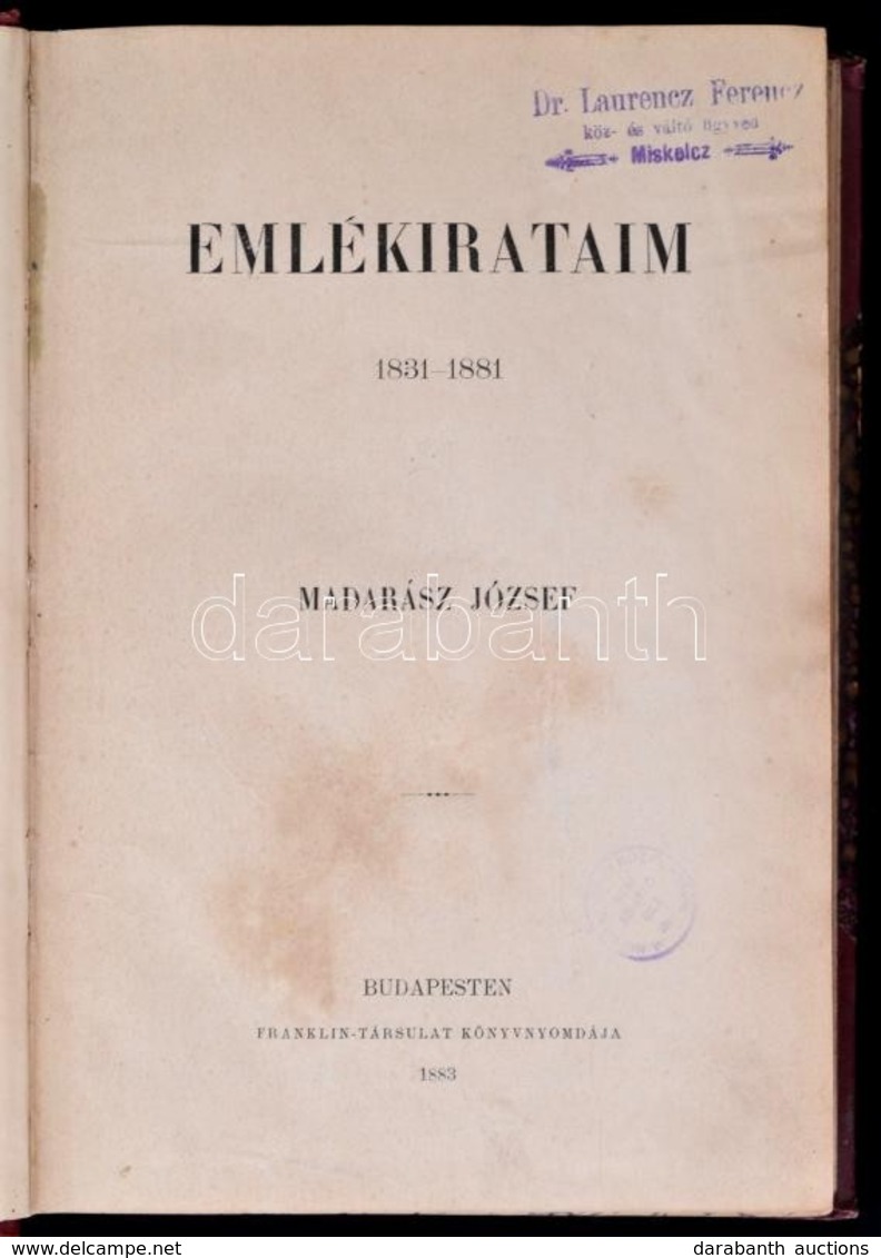 Madarász József: Emlékirataim 1831-1881. Bp., 1883 Franklin. 528p. Félvászon Kötésben. - Ohne Zuordnung
