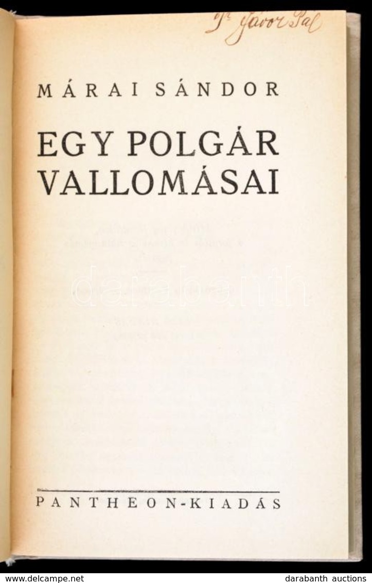 Márai Sándor: Egy Polgár Vallomásai. Bp.,[1934], Pantheon,(Tolnai-ny.) 315+4 P. Átkötött Egészvászon-kötés. Első, Cenzúr - Ohne Zuordnung