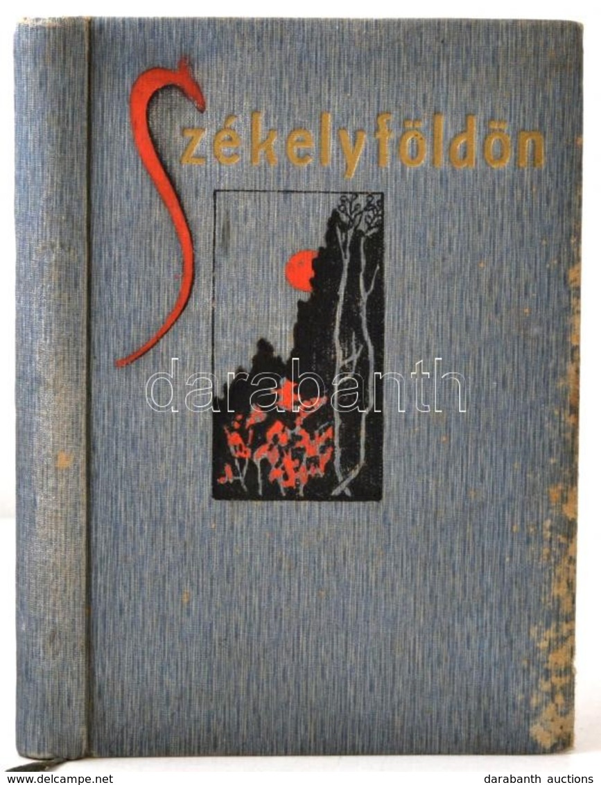 Tarcsafalvi Albert (1856-1926): Székelyföldön. Versek. Harmadik Kötet. Kolozsvár, 1912, Erdélyi Irodalmi Társaság, (Kolo - Ohne Zuordnung