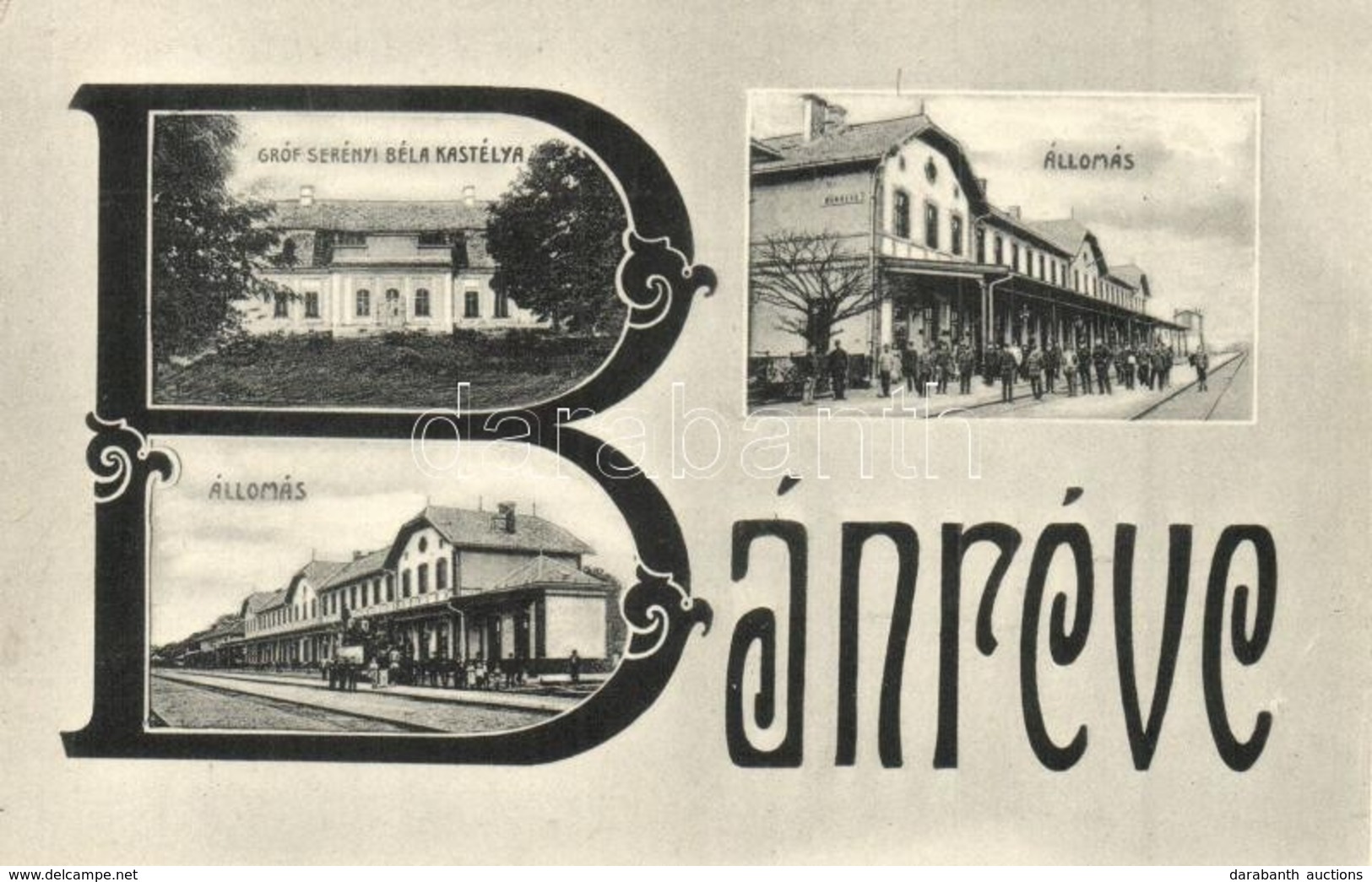 * T1/T2 Bánréve, Gróf Serényi Béla Kastély, Vasútállomás, Vasutasok. Art Nouveau Iniciálés Díszítés - Non Classés