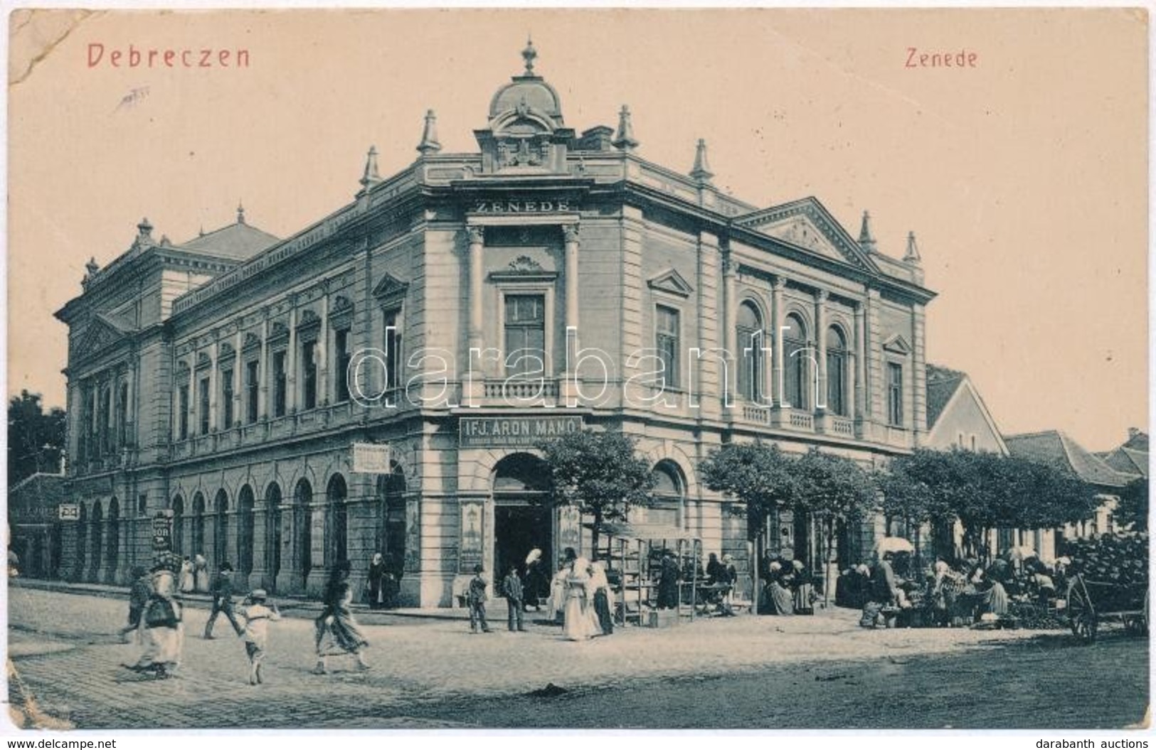 T3 1908 Debrecen, Zenede, Ifj. Áron Manó Szeszes Ital és Bor üzlete, Hirschfeld Ármin Bor Raktára, Piac. W.L. 206. (r) - Ohne Zuordnung