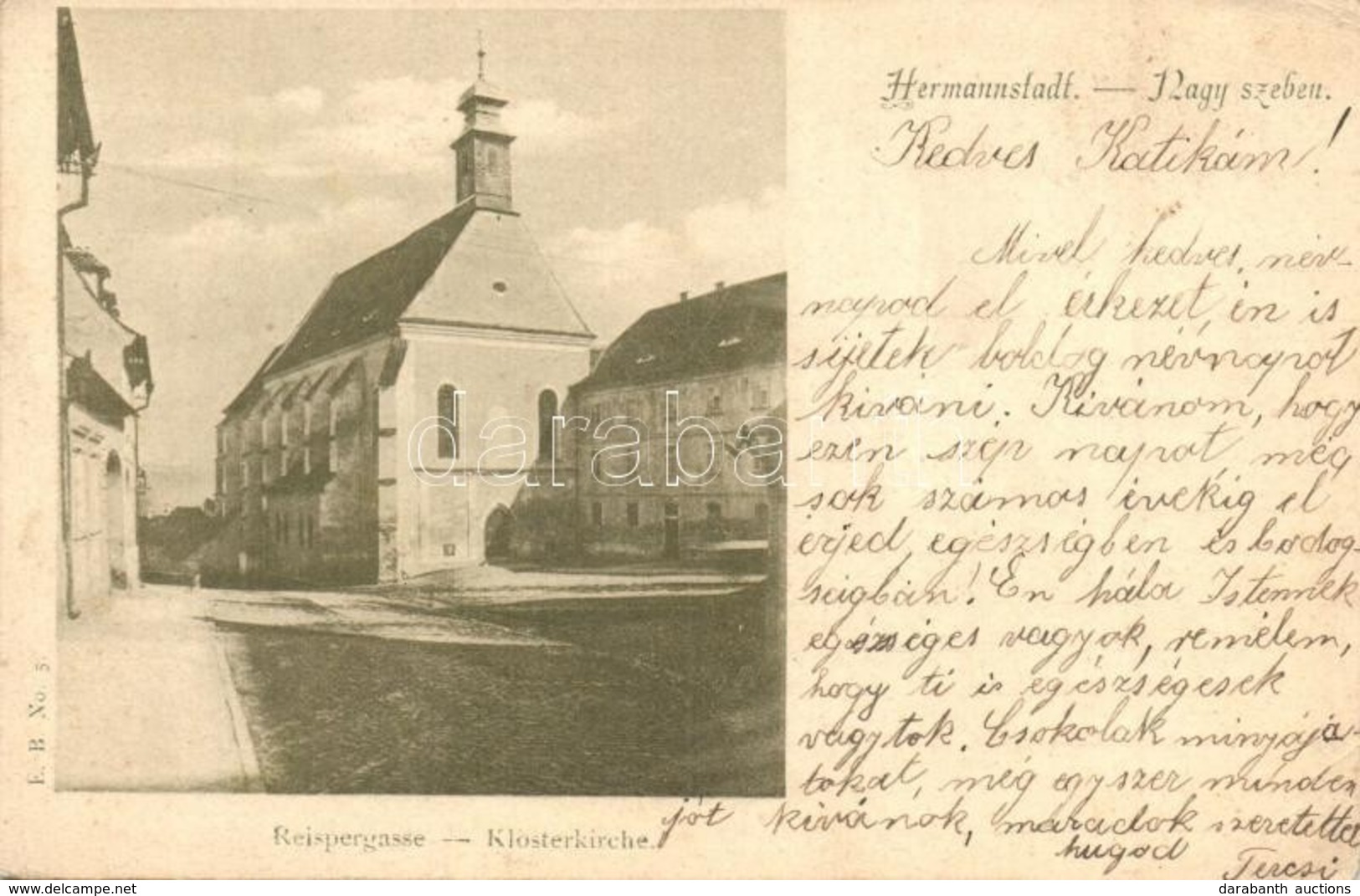 T2/T3 1899 Nagyszeben, Hermannstadt, Sibiu; Reisper Utca Az Apátsággal / Reispergasse, Klosterkirche / Street View With  - Ohne Zuordnung