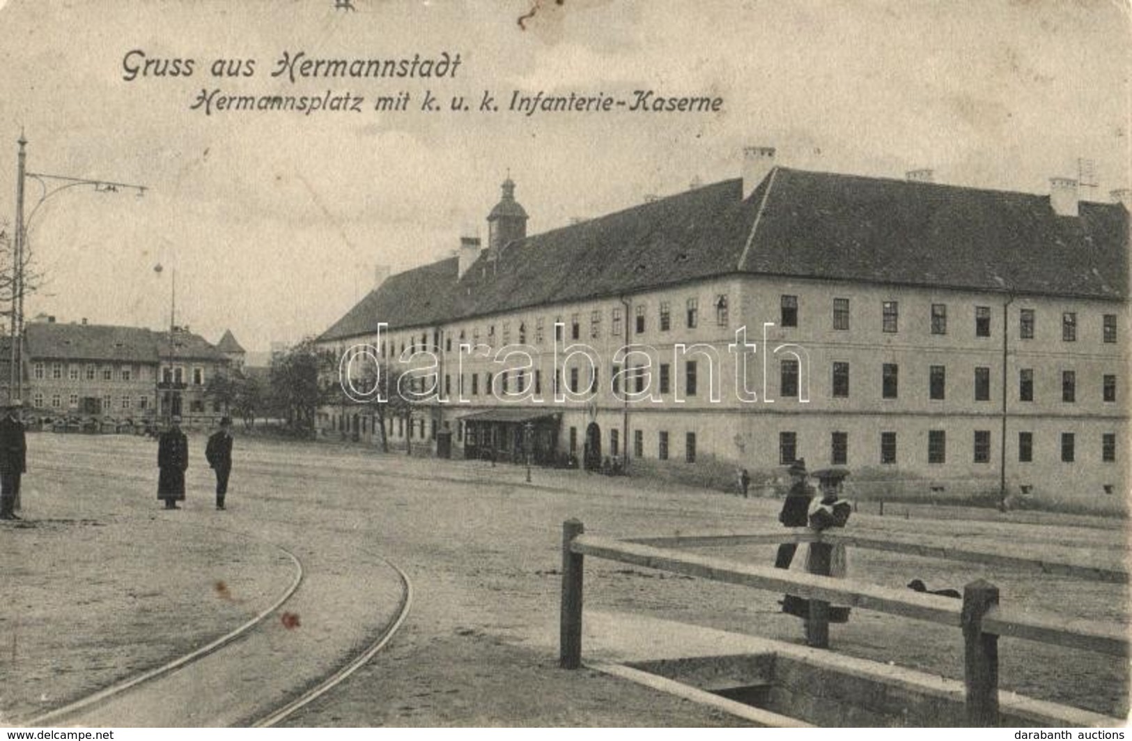 T2 1906 Nagyszeben, Hermannstadt, Sibiu;, Gyalogsági Laktanya, Kiadja Karl Graef / Hermannsplatz Mit K. U. K. Infanterie - Ohne Zuordnung