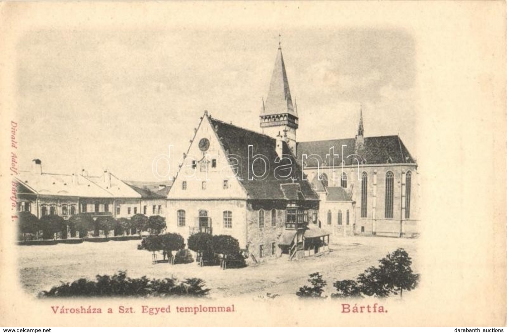 ** T2 Bártfa, Bardejov, Bardiov; Városháza (magyar Címer A Falán), Szent Egyed Templom. Divald Adolf Kiadása / Town Hall - Ohne Zuordnung