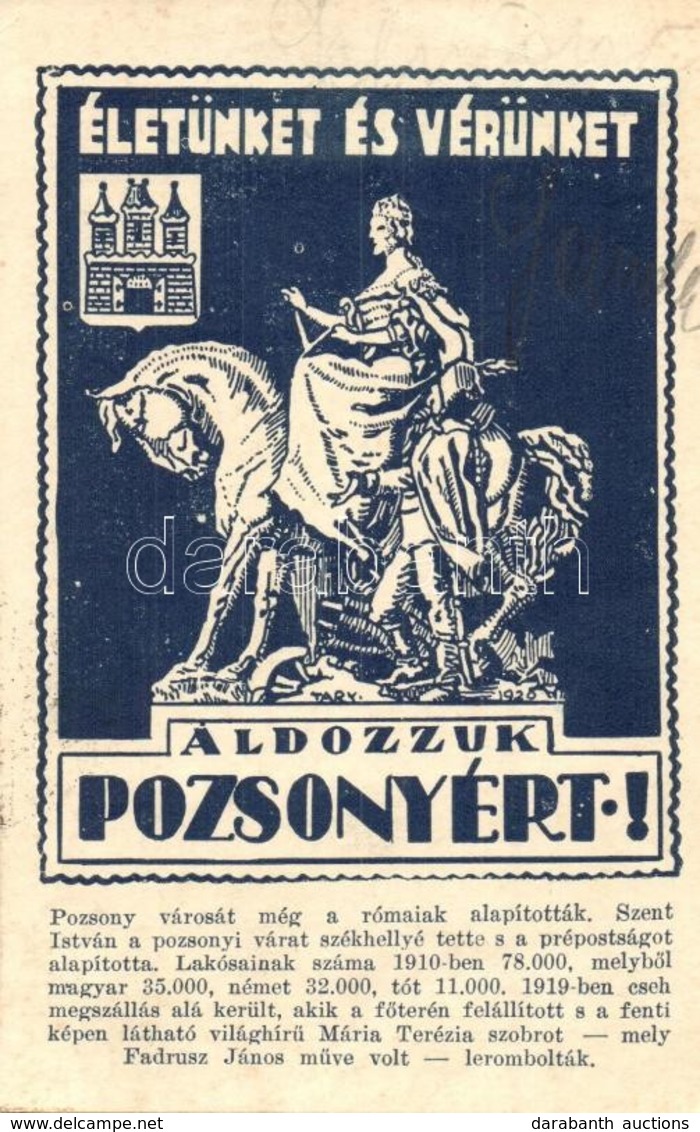 T2/T3 Pozsony, Pressburg, Bratislava; Életünket és Vérünket áldozzuk Pozsonyért! Irredenta Képeslap A Lerombolt Mária Te - Ohne Zuordnung