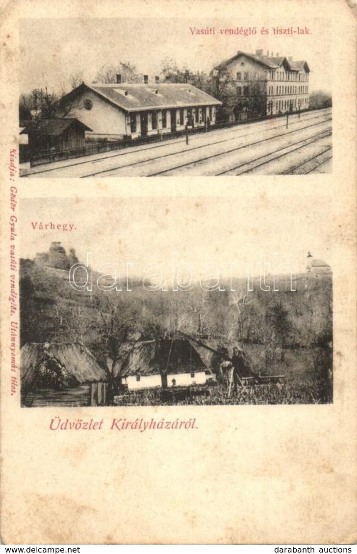 T2/T3 Királyháza, Koroleve; Vasútállomás, Vasúti Vendéglő és Tiszti Lak, Vasútállomás, Várhegy. Kiadja Gödör Gyula / Rai - Ohne Zuordnung