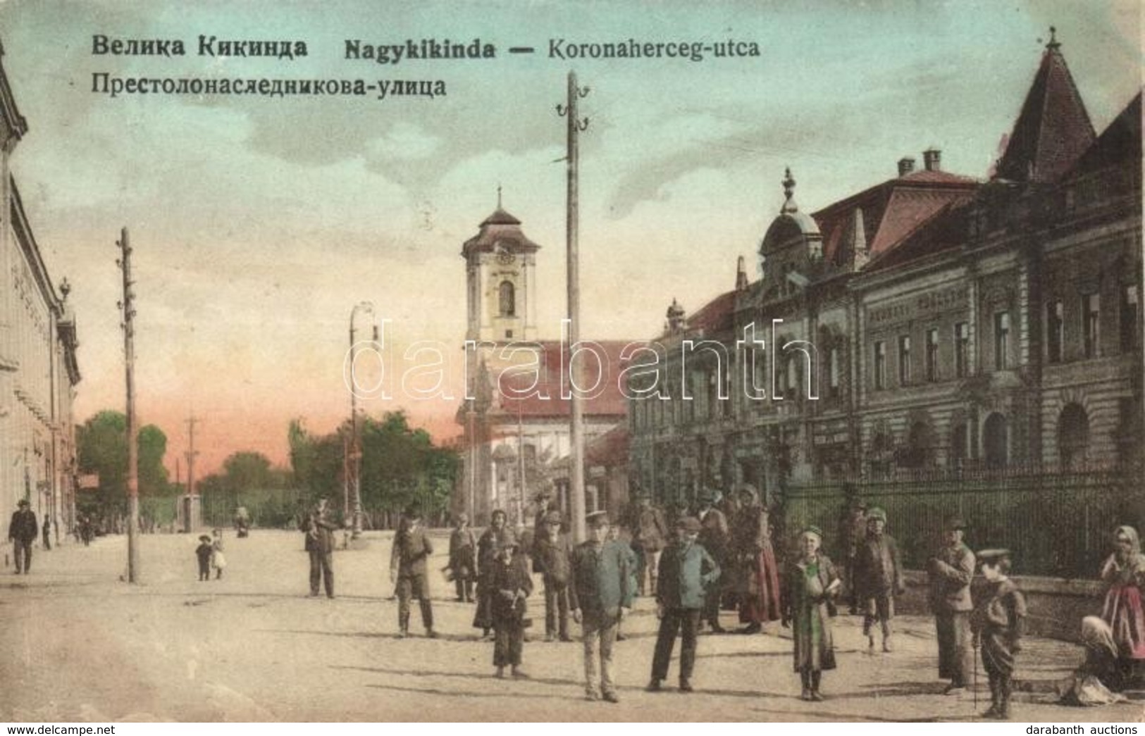 T2 Nagykikinda, Kikinda; Koronaherceg Utca, Templom, Nemzeti Szálloda / Street View With Church, Hotel - Ohne Zuordnung