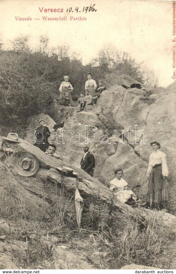 T2/T3 1906 Versec, Werschetz, Vrsac; Vízesés Kirándulókkal. Özv. Kirchner I.E. Kiadása / Wasserfall / Waterfall With Hik - Ohne Zuordnung