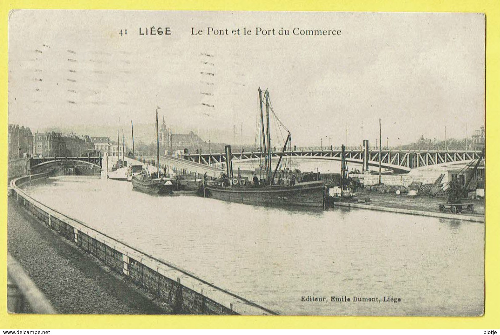 * Liège - Luik (La Wallonie) * (Emile Dumont, Nr 41) Le Pont Et Le Port Du Commerce, Canal, Bateau, Boat, Péniche, TOP - Liege