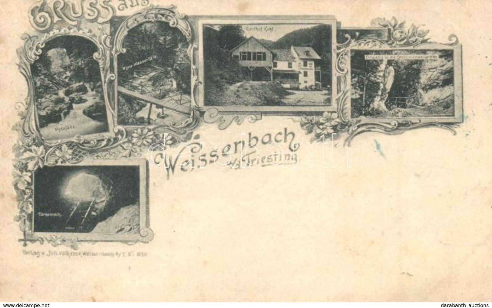 T4 1899 Weissenbach An Der Triesting, Türkenloch, Steinwandklamm, Gasthof Kohl, Myrafalle / Cave, Waterfall, Guest House - Non Classés