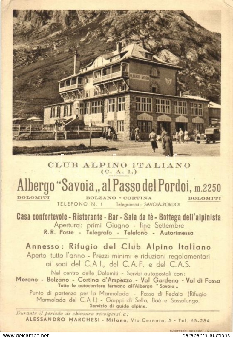 ** T2/T3 Passo Del Pordoi, Pordoi Pass (Dolomites); Albergo Savoia (Club Alpino Italiano) / Hotel (EK) - Ohne Zuordnung