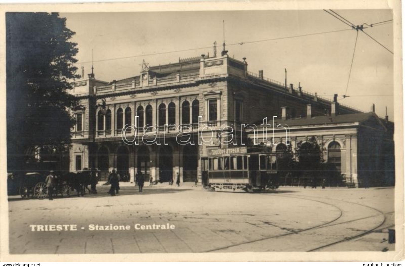 T2/T3 1929 Trieste, Stazione Cenrale / Central Railway Station, Tram With 'Liquore Strega' Advertisement (EK) - Ohne Zuordnung